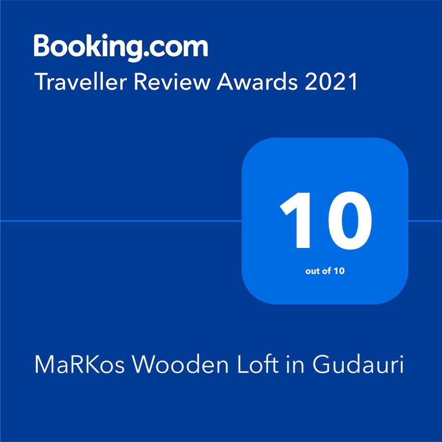 Markos Wooden Loft In Gudauri Exterior foto